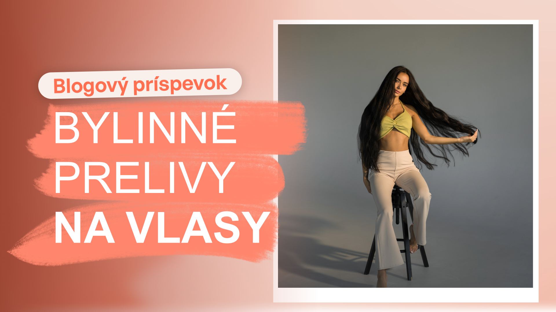 Bylinné prelivy na vlasy